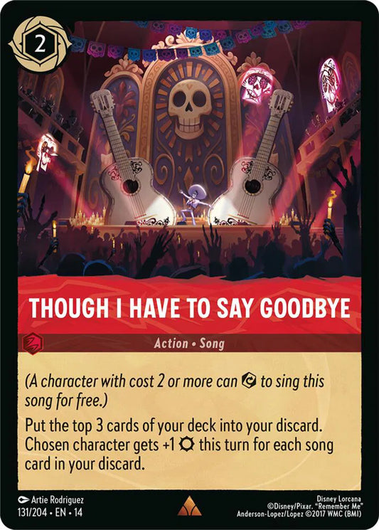 Though I Have to Say Goodbye - Cold Foil - 131/204